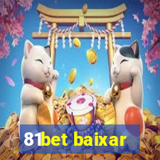 81bet baixar